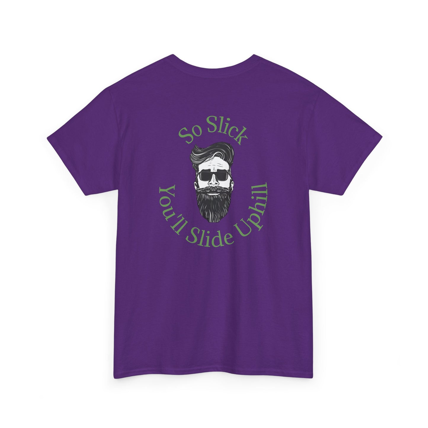 So Slick You'll Slide Uphill Tee — Retro Bearded Sunglasses Graphic Shirt