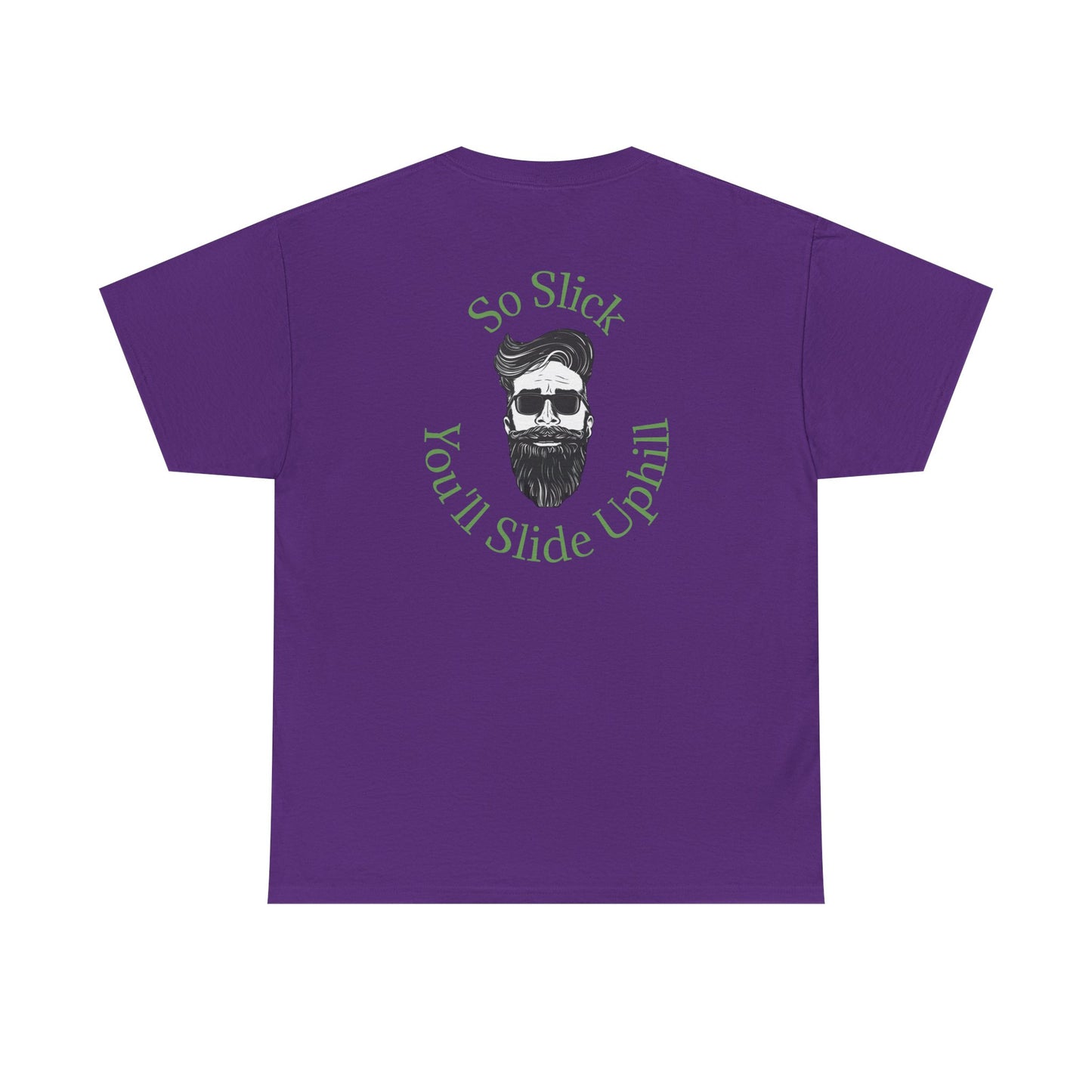 So Slick You'll Slide Uphill Tee — Retro Bearded Sunglasses Graphic Shirt